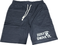 Just Drive It Shorts